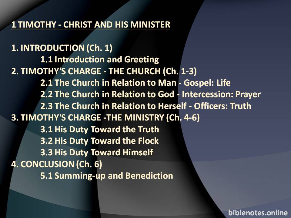 1 Timothy - Christ and His Minister