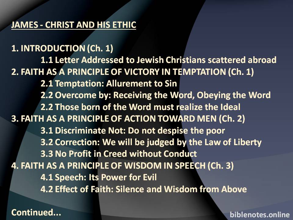 James - Christ and His Ethic (1/2)