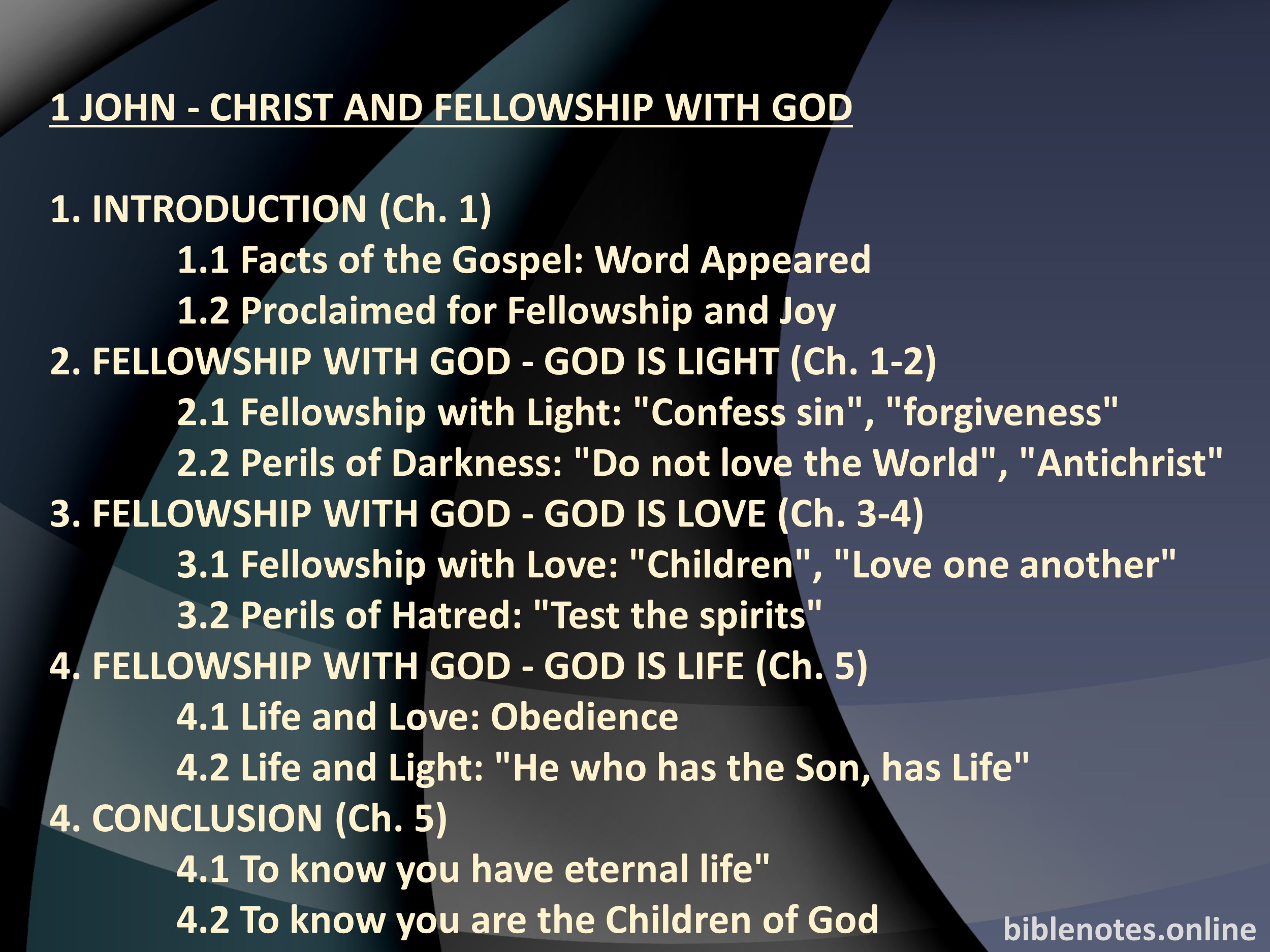 1 John - Christ and Fellowship With God