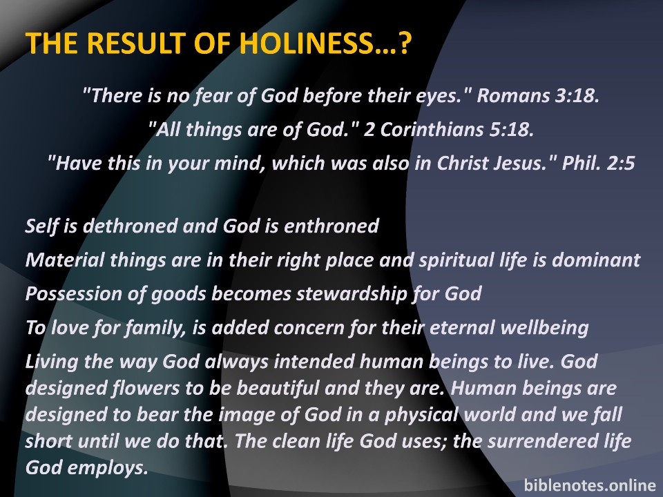 The Result of Holiness (1/2)