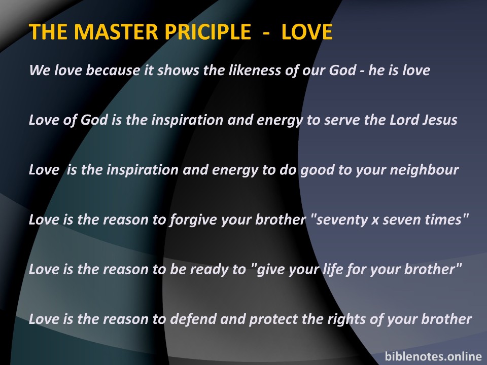 The Master Principle is Love (2/2)